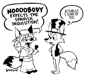 Nobody expects the Spanish inquisition!